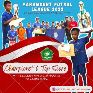 Selamat Juara 1 Tim Futsal MI Islamiyah Al-Arqam Paramount Futsal League 2022